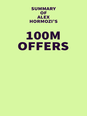 cover image of Summary of Alex Hormozi's 100M Offers